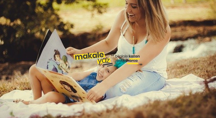 Anne ve Çocuk Makaleleri 